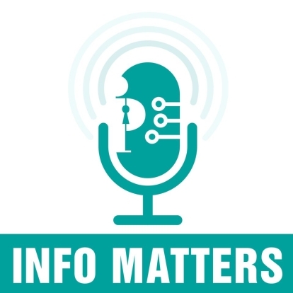 Info Matters Podcast Cover Graphic