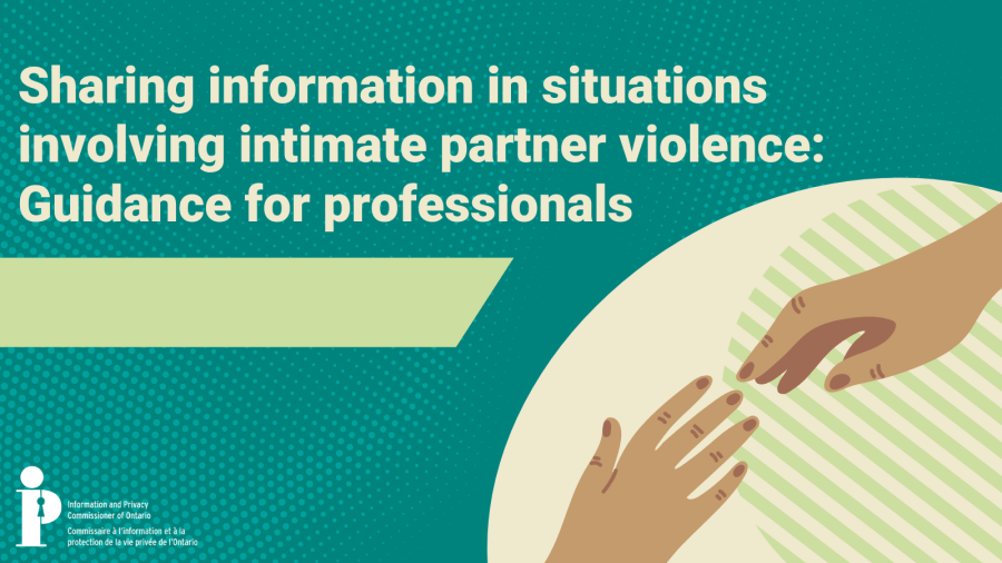 A digital illustration of two hands reaching toward each other. Text reads, "Sharing information in situations involving intimate partner violence: Guidance for professionals."