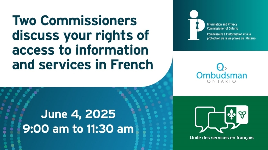 A blue and green banner with the IPC log, as well as the logos of the Ontario Ombudsman and the French Language Services department.