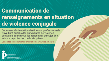 Illustration de deux mains tendues l'une vers l'autre. Le texte se lit comme suit : « Partage d'informations dans les situations de violence entre partenaires intimes ».