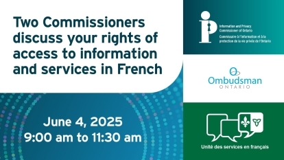 A blue and green banner with the IPC log, as well as the logos of the Ontario Ombudsman and the French Language Services department.