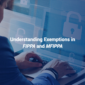 Understanding Exemptions in FIPPA and MFIPPA